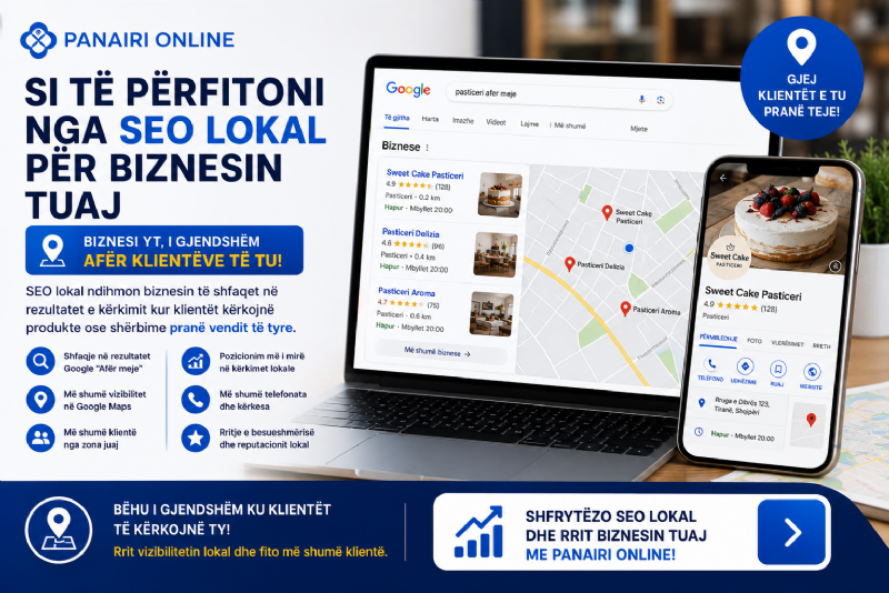 Si të përfitoni nga SEO nëpërmje platformës Panairi Online për biznesin tuaj lokal 100% falas.